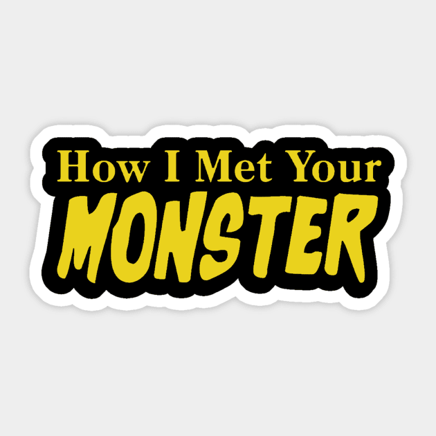 How I Met Your Monster Classic Logo Sticker by How I Met Your Monster